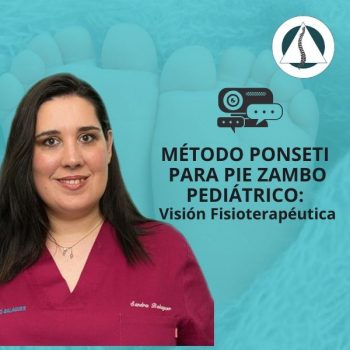 Método Ponseti para pie zambo pediátrico-visión fisioterapéutica.