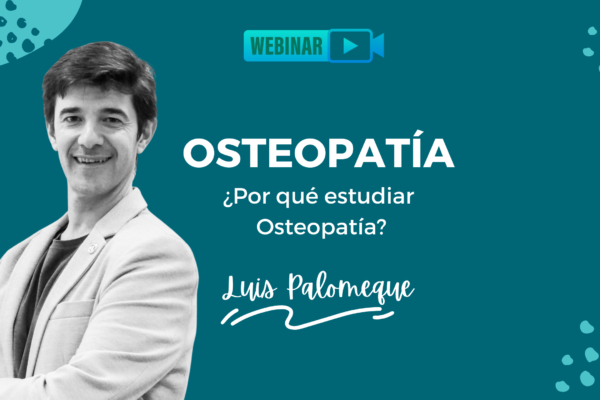 ¿Por qué estudiar osteopatía?