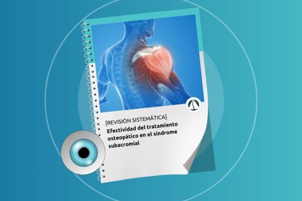 Efectividad del tratamiento osteopático en el síndrome subacromial