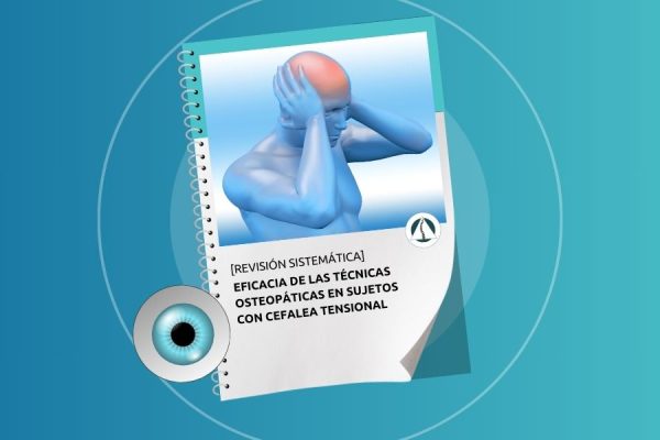 Eficacia de las Técnicas Osteopáticas en la Cefalea Tensional