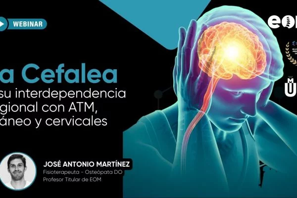 EOM | Webinar - La cefalea y su interdependencia regional