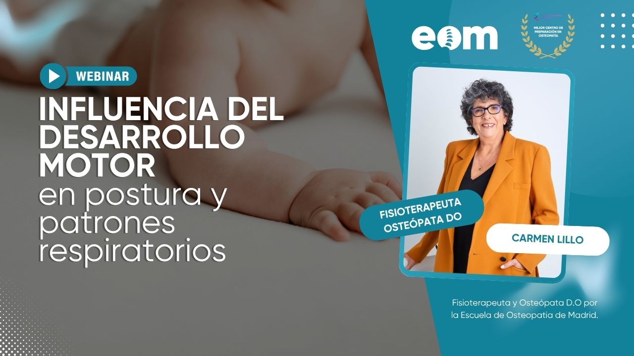 Influencia del desarrollo motor en la postura y los patrones respiratorios