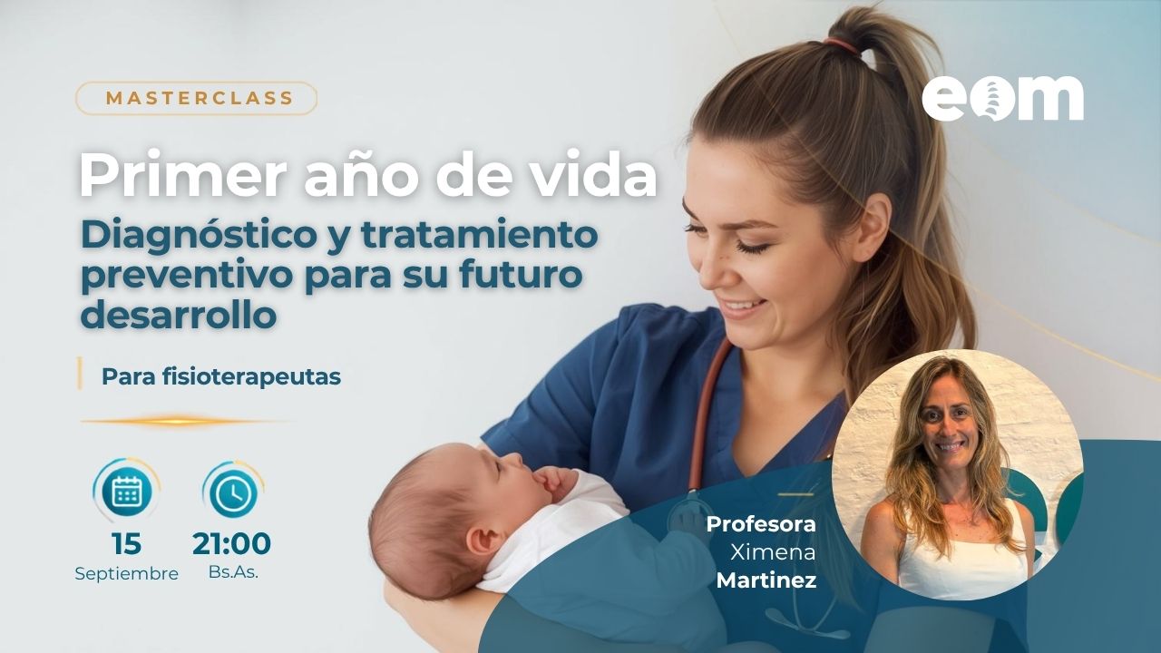 Primer año de vida | Valoración y abordaje osteopático