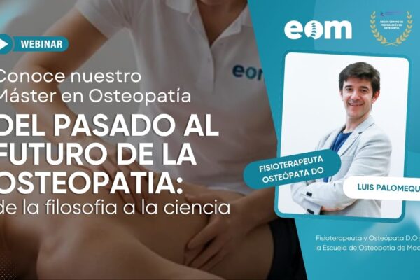 Del pasado al futuro de la Osteopatía