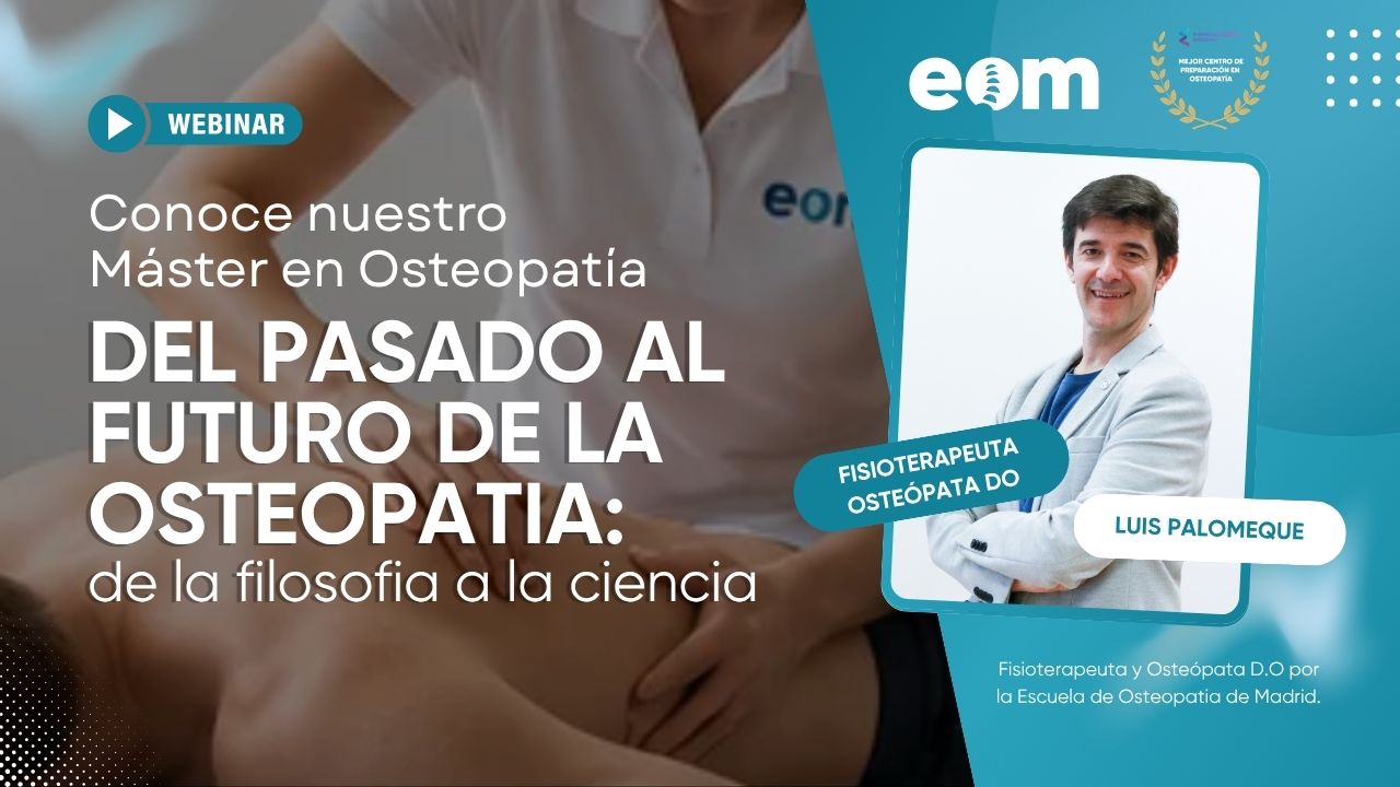 Del pasado al futuro de la Osteopatía